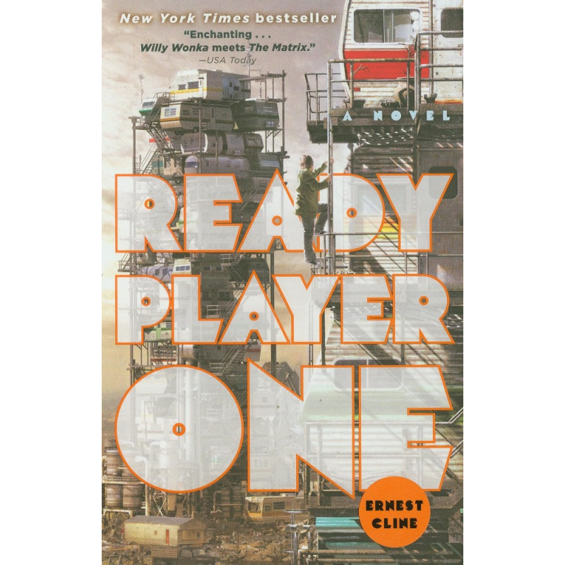 Ready Player One: A Novel