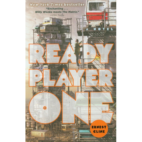 Ready Player One: A Novel