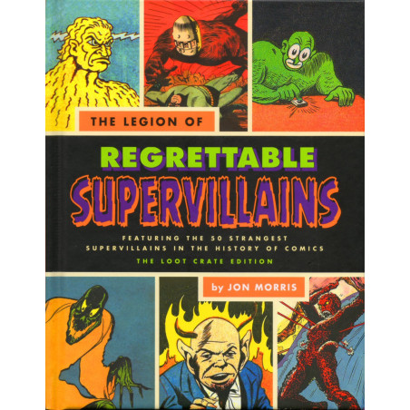 The Legion of Regrettable Supervillains