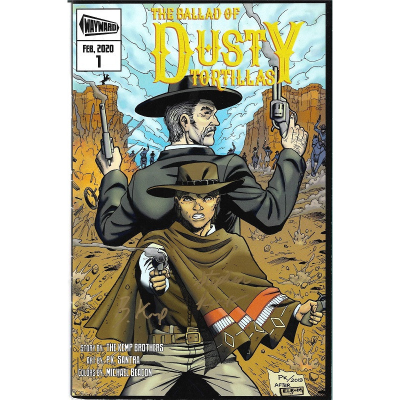 The Ballad of Dusty Tortillas Issue 1 Signed