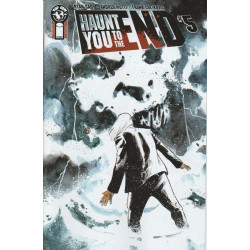 Haunt You to the End Issue 5
