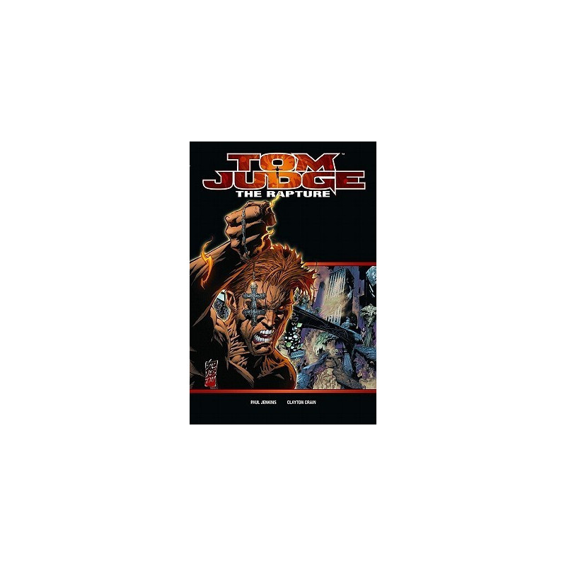 Tom Judge: The Rapture Tpb 1