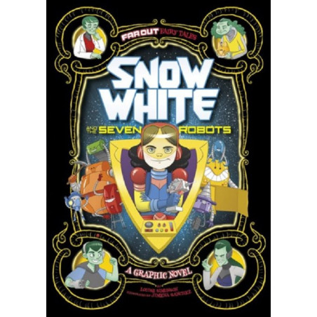 Far Out Fairy Tales: Snow White and the Seven Robots  Soft Cover 1