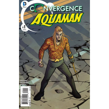 Convergence: Aquaman Mini Issue 1