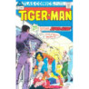 Tiger-Man Issue 1
