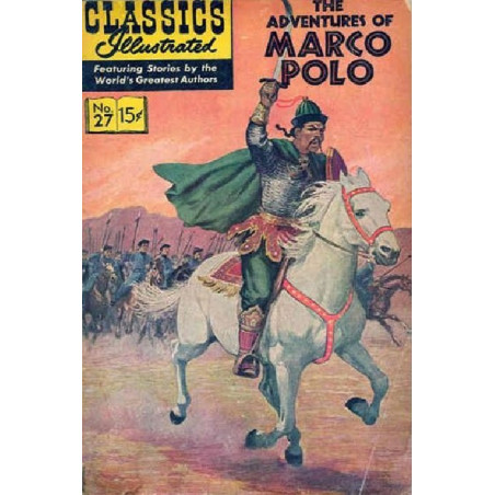 Classic Comics  9: Adventures of Marco Polo Issue 9