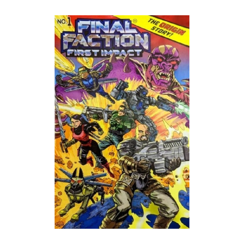 Final Faction: First Impact Issue 1