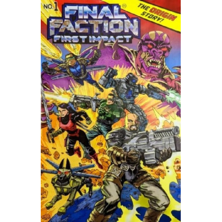 Final Faction: First Impact Issue 1