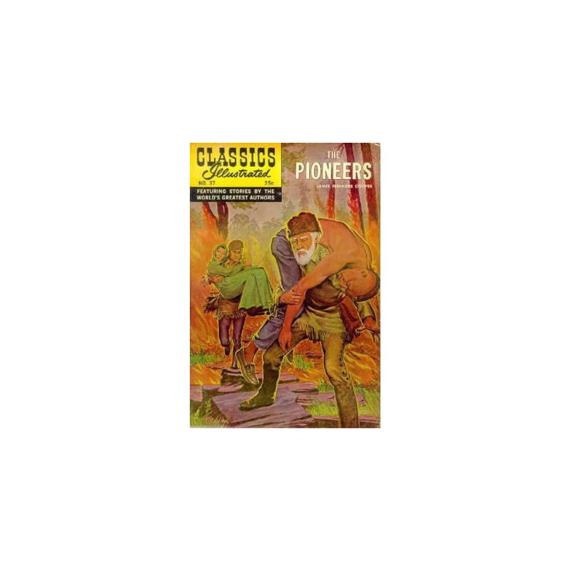 Classics Illustrated  37: Pioneers Issue 1l