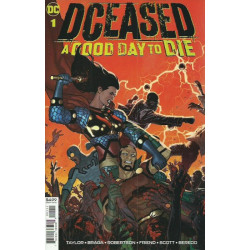 DCeased: A Good Day to Die One-Shot Issue 1