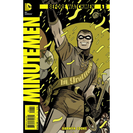Before Watchmen: Minutemen  Issue 1