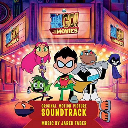 Teen Titans Go! to the Movies - Original Motion Picture Soundtrack - Limited Edition Vinyl