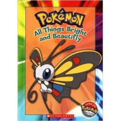 Pokémon: All Things Bright and Beautifly Hardcover
