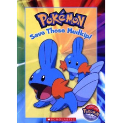 Pokémon: Save Those Mudkip Hardcover