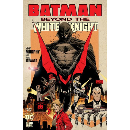 Batman: Beyond the White Knight  Issue 6