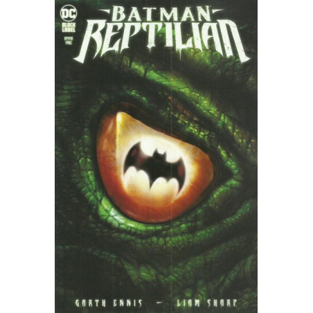 Batman: Reptilian  Issue 1