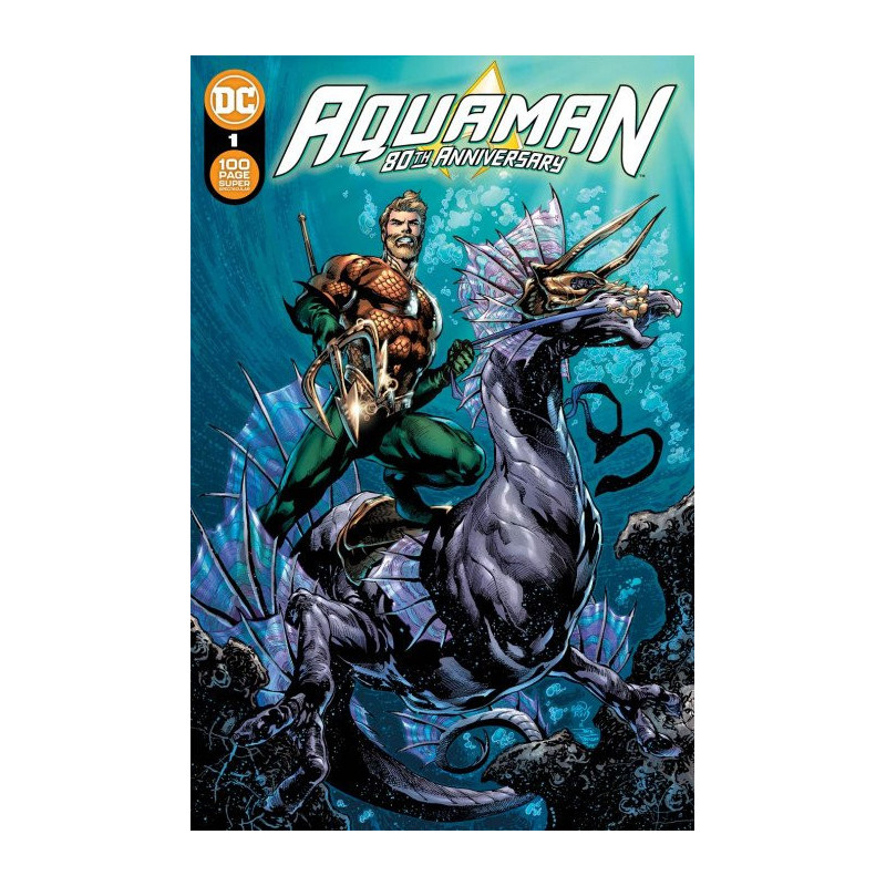 Aquaman 80th Anniversary: 100-Page Super Spectacular One-Shot Issue 1