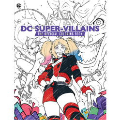 DC Super-Villains: the Official Coloring Book