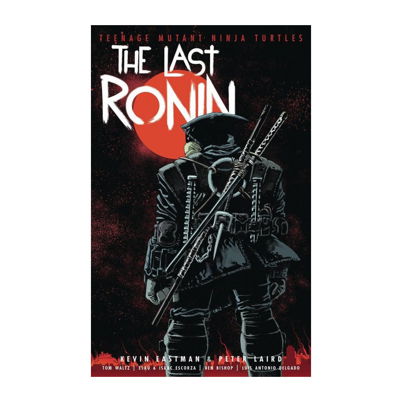 Teenage Mutant Ninja Turtles: The Last Ronin  Hard Cover 1