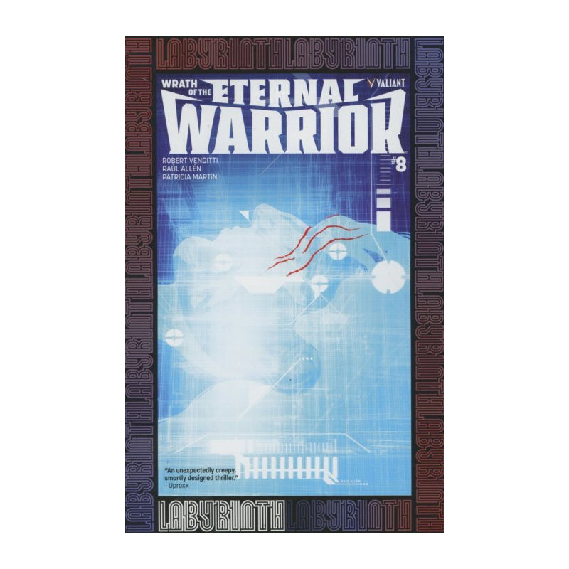 Wrath of the Eternal Warrior  Issue  8