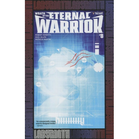 Wrath of the Eternal Warrior  Issue  8