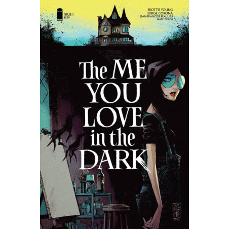 The Me You Love In The Dark Issue 1