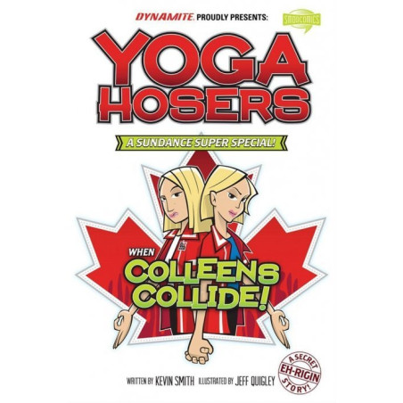 Yoga Hosers: Sundance Super Special Issue 1