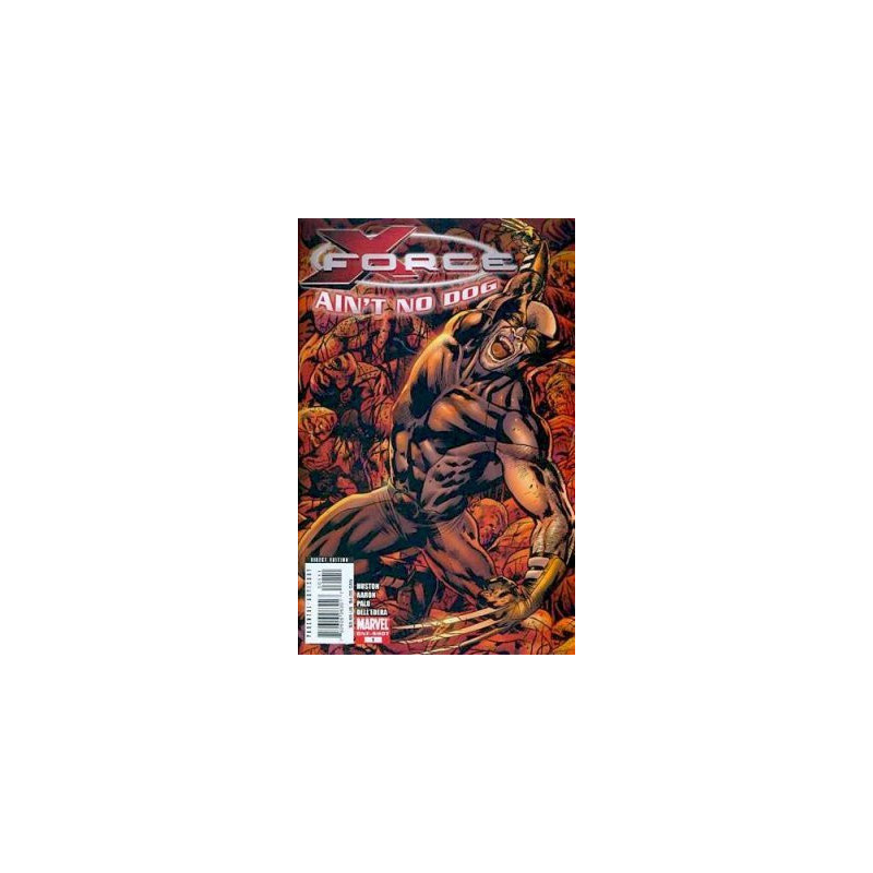 X-Force Special: Ain't No Dog One-Shot Issue 1