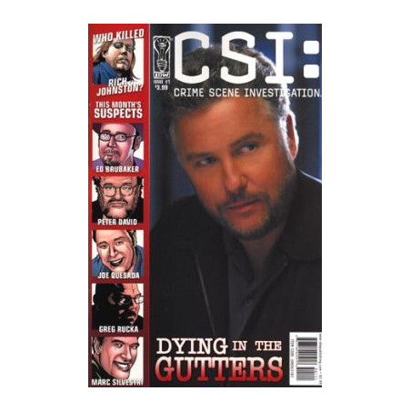 CSI: Crime Scene Investigation - Dying in the Gutters  Issue 1