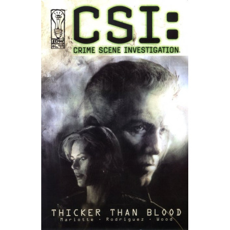 CSI: Crime Scene Investigation - Thicker Than Blood One-Shot Issue 1