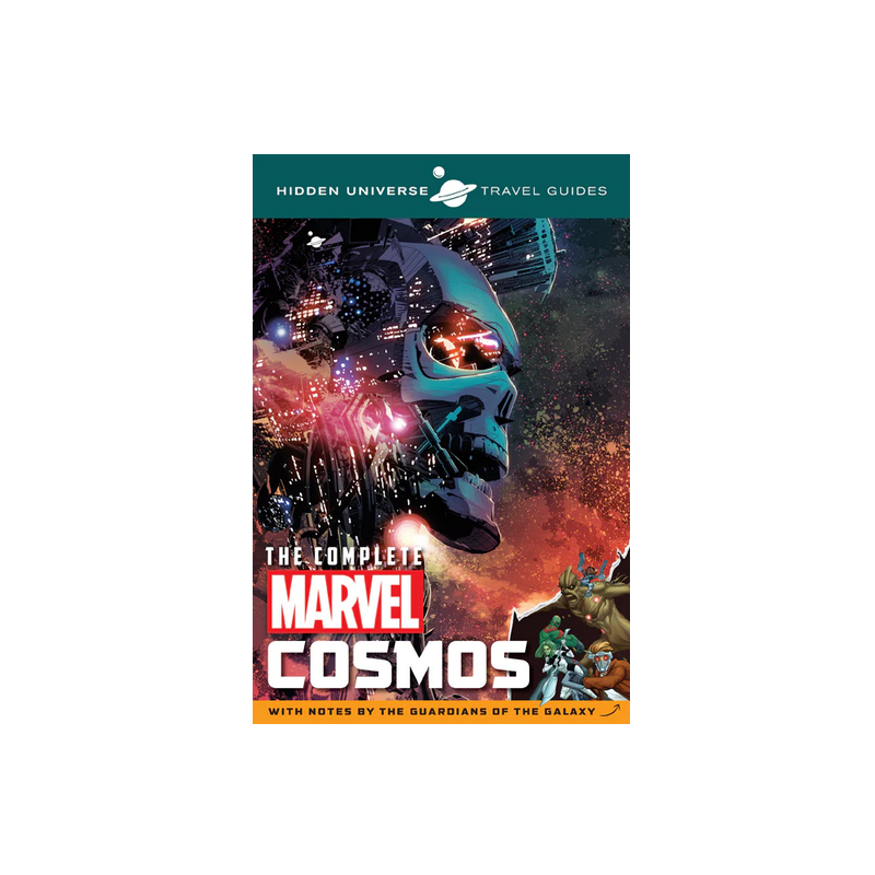 Hidden Universe Travel Guides: The Complete Marvel Cosmos With Notes by the Guardians of the Galaxy