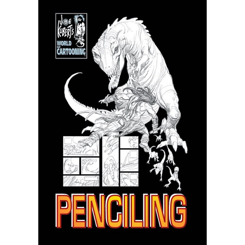 Penciling - Joe Kubert's World of Cartooning