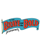 Brave and the Bold