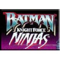 Batman: Knight Force Ninjas