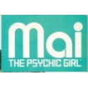 Mai The Psychic Girl  1987 - 1989