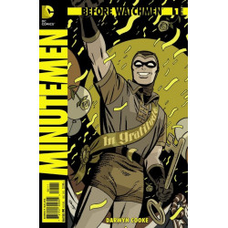 Before Watchmen: Minutemen  Issue 1
