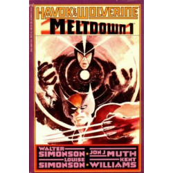 Havok and Wolverine: Meltdown Issue 1
