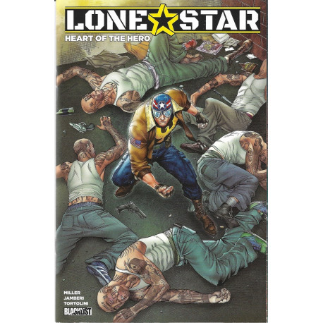 Lonestar: Heart of the Hero Issue 1