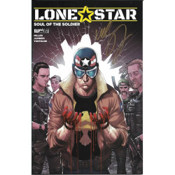 Lonestar: Soul of the Soldier Issue 1a Signed