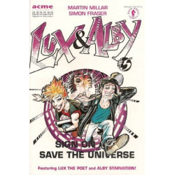 Lux & Alby Sign On and Save The Universe  Issue 5