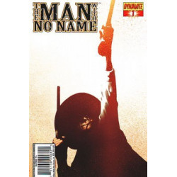 The Man with No Name  Issue 1
