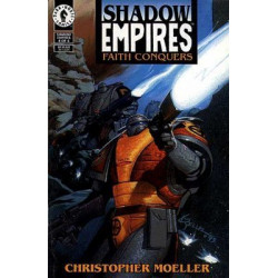 Shadow Empires: Faith Conquers  Issue 4