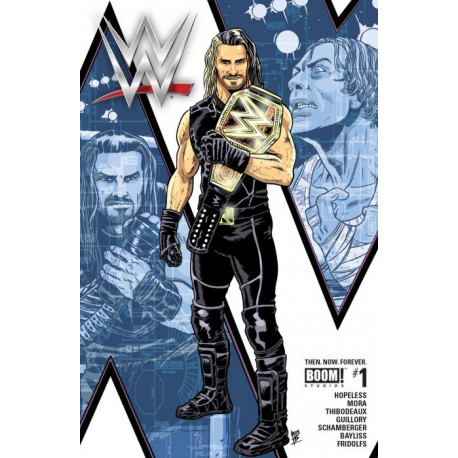 WWE: Then. Now. Forever. Issue 1