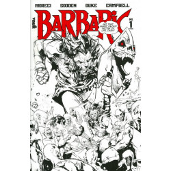 Barbaric: Black and White Edition Issue 1