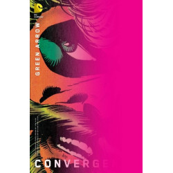 Convergence: Green Arrow  Issue 1b Variant