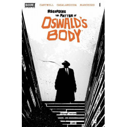 Regarding the Matter of Oswald's Body Issue 1