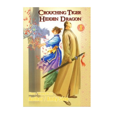 Crouching Tiger, Hidden Dragon Vol. 1 Soft Cover 1