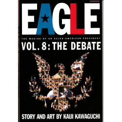 Eagle: The Making of An Asian-American President  Issue 08