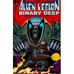 Alien Legion: Binary Deep One-Shot Issue 1