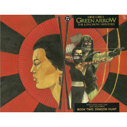 Green Arrow: The Longbow Hunters Mini Issue 2